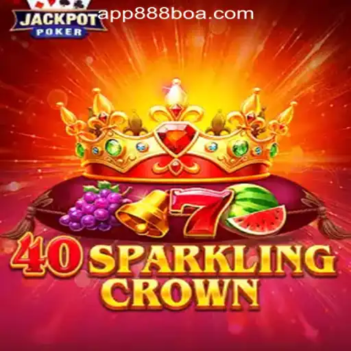 Exploring 40SparklingCrown: A Premier Slot Experience by 888boa.com
