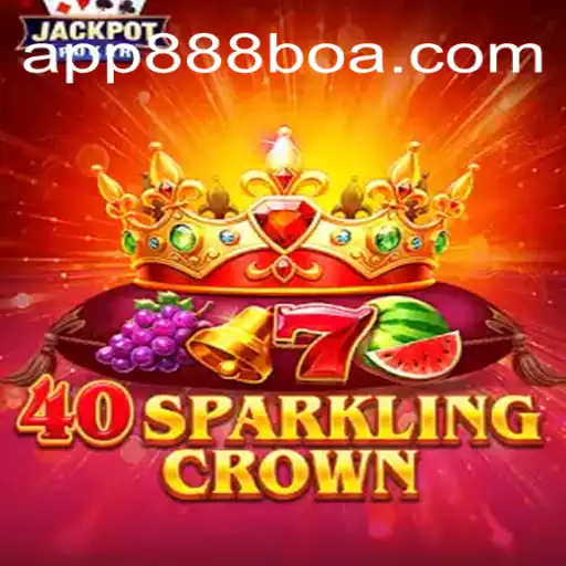 Exploring 40SparklingCrown: A Premier Slot Experience by 888boa.com